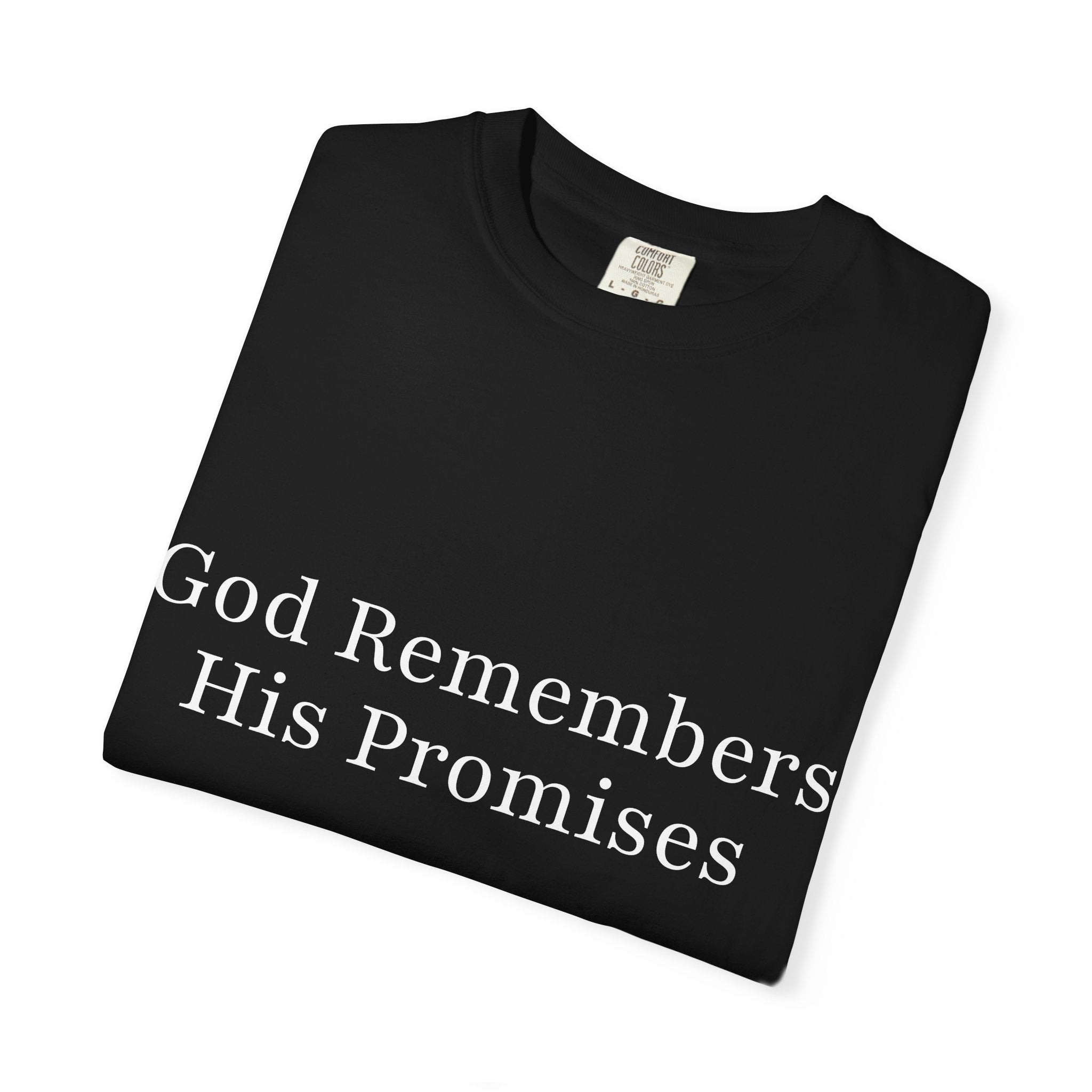 God Remembers His Promises — Faith T-Shirt